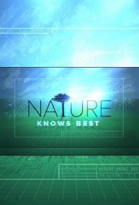 Природа знает все